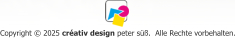 Copyright © 2025 créativ design peter süß.  Alle Rechte vorbehalten.